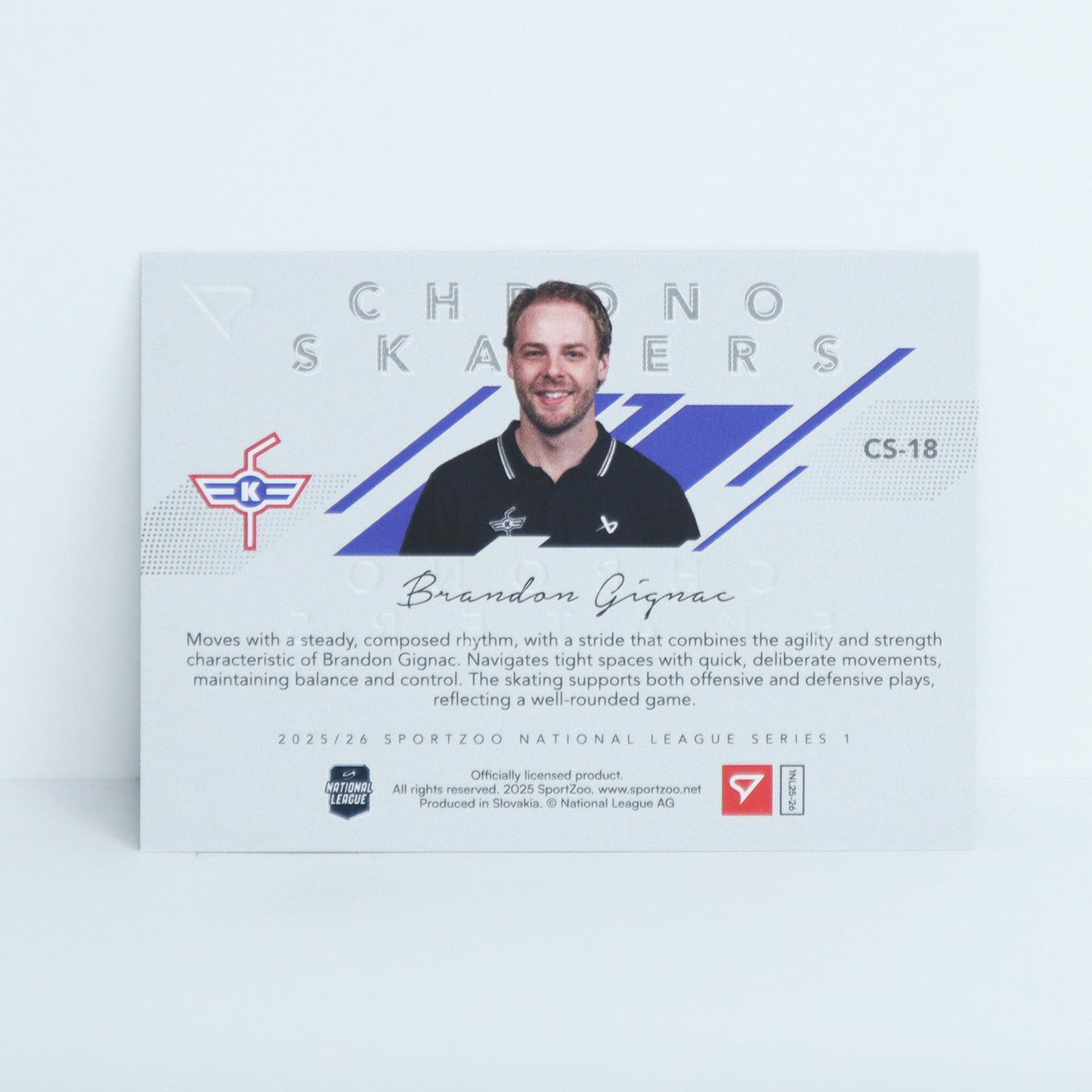 CS-18 - EHCK - BRANDON GIGNAC - CHRONOSKATERS PLATINUM - 10/25
