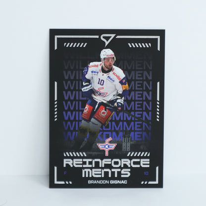 RF-13 - EHCK - BRANDON GIGNAC - REINFORCEMENTS BASE