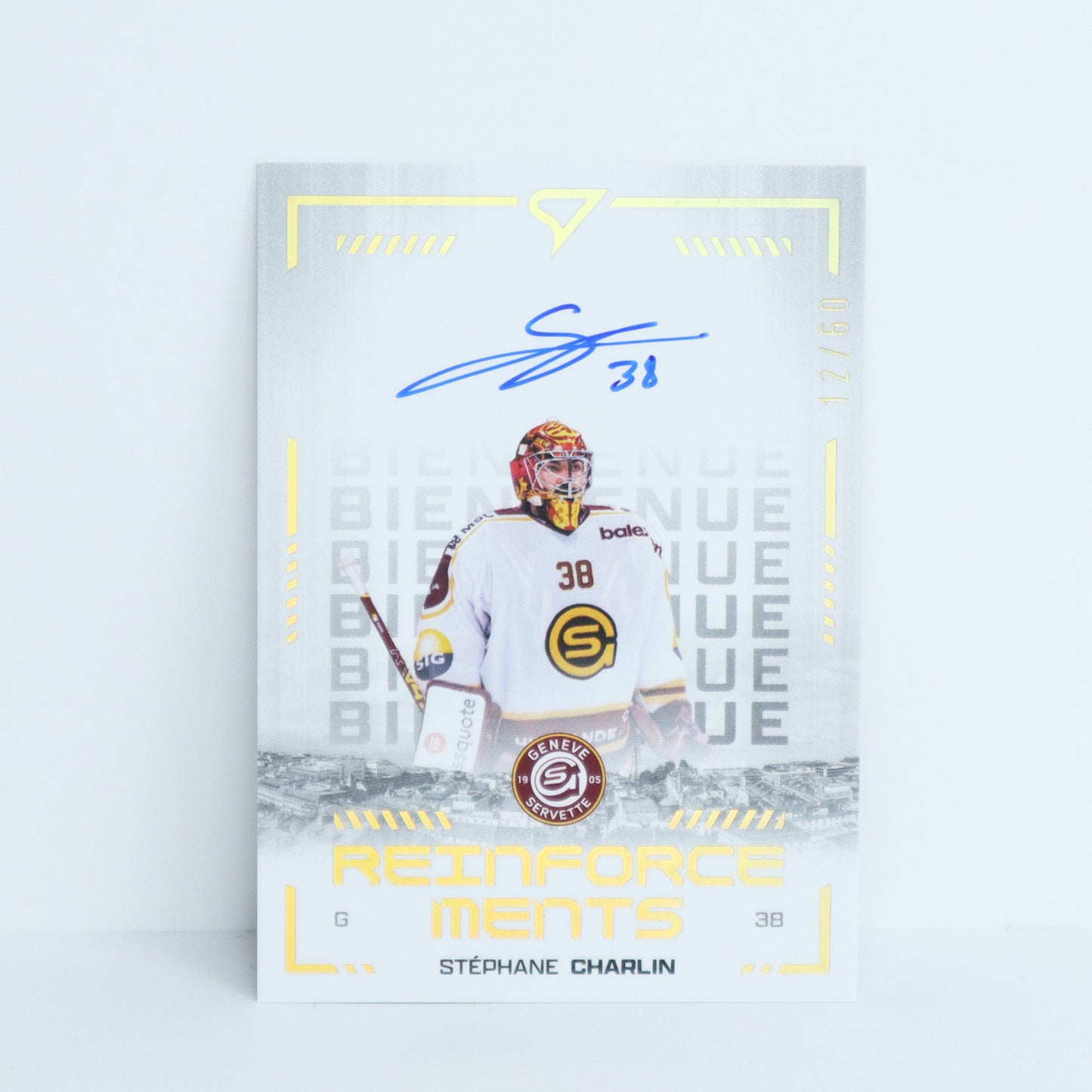 RFS-SC - GSHC - STEPHANE CHARLIN - REINFORCEMENTS GOLD AUTO - 12/60