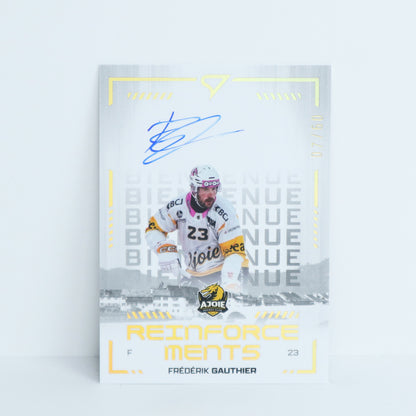 RFS-FG - HCA - FREDERIK GAUTHIER - REINFORCEMENTS GOLD AUTO - 07/60