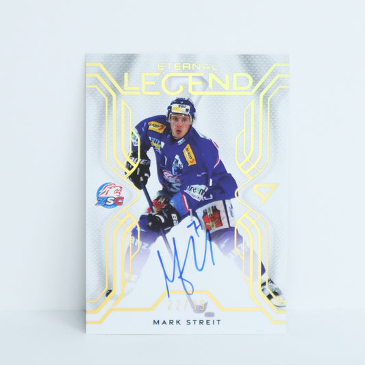 ELS-MS - ZSC - MARK STREIT - ETERNAL LEGENDS GOLD AUTO - 22/39