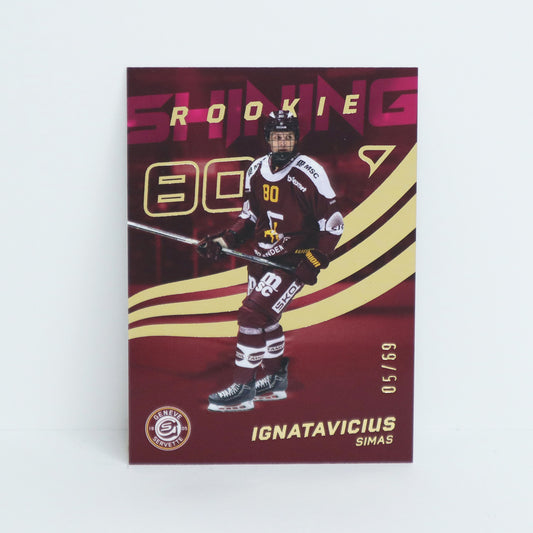 SR-17 - GSHC - SIMAS IGNATAVICIUS - SHINING ROOKIES GOLD - 05/69