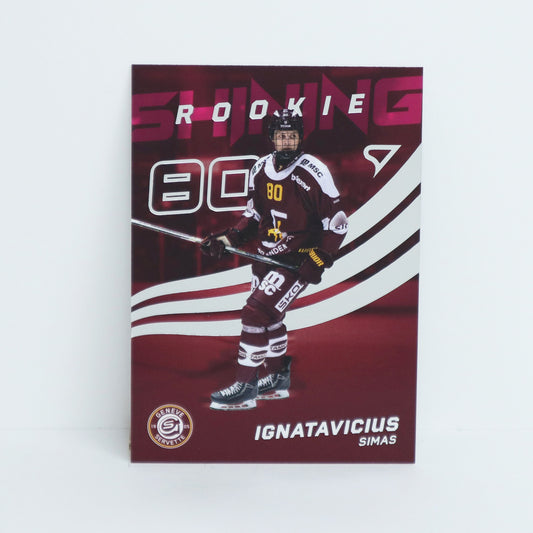 SR-17 - GSHC - SIMAS IGNATAVICIUS - SHINING ROOKIES BASE